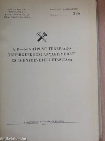 A D-566 típusú terepjáró tehergépkocsi anyagismereti és igénybevételi utasítása