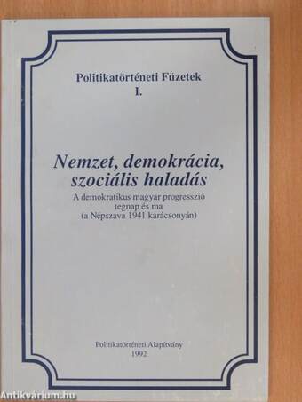 Nemzet, demokrácia, szociális haladás