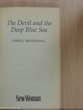 The Devil and the Deep Blue Sea