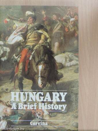 Hungary - A Brief History