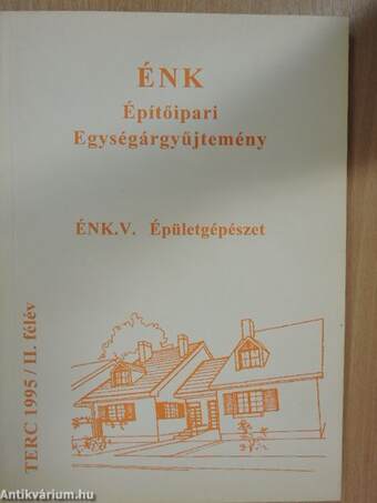 ÉNK-Építőipari Egységárgyűjtemény ÉNK. V.