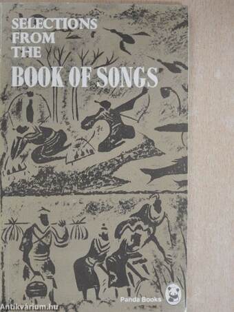 Selections from the "Book of Songs"