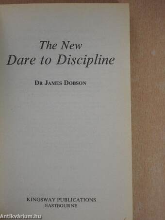 The New Dare to Discipline