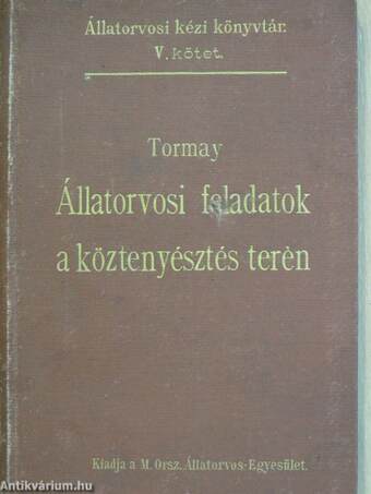 Állatorvosi feladatok a köztenyésztés terén