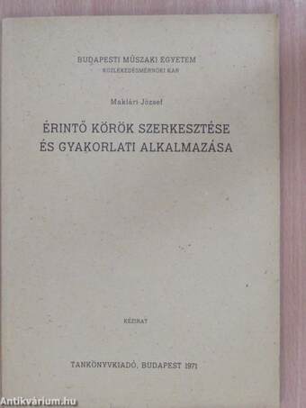 Érintő körök szerkesztése és gyakorlati alkalmazása