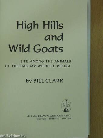 High Hills and Wild Goats (dedikált példány)