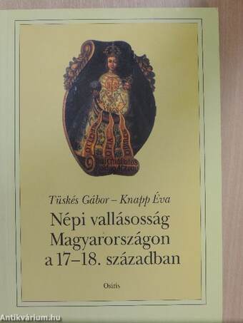 Népi vallásosság Magyarországon a 17-18. században