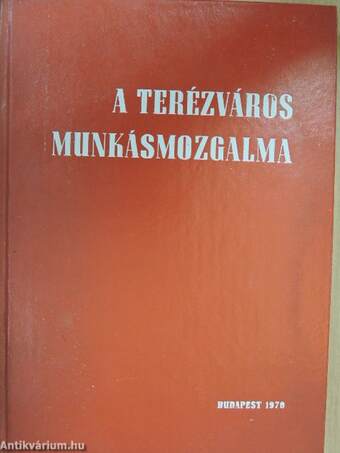 A Terézváros munkásmozgalma