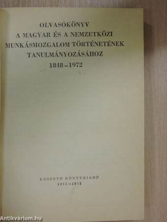 Olvasókönyv a magyar és a nemzetközi munkásmozgalom történetének tanulmányozásához