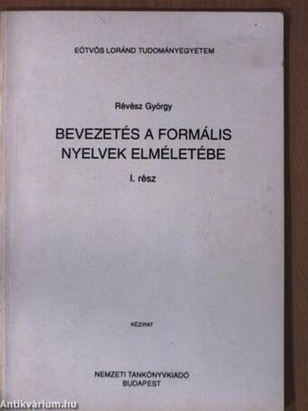 Bevezetés a formális nyelvek elméletébe I. (töredék)