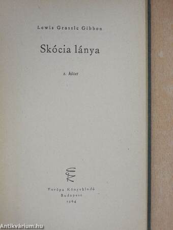 Skócia lánya I-II.