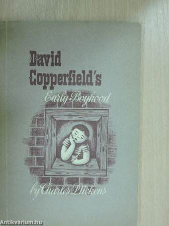 David Copperfield's Early Boyhood