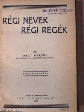 Régi nevek - régi regék