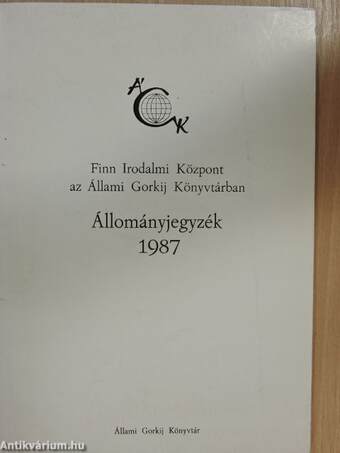 Finn Irodalmi Központ az Állami Gorkij Könyvtárban - Állományjegyzék 1987