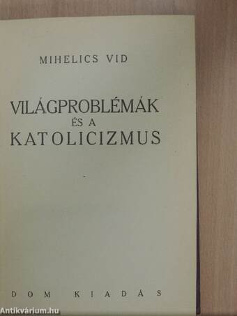 Világproblémák és a katolicizmus