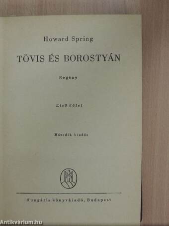 Tövis és borostyán I-III.