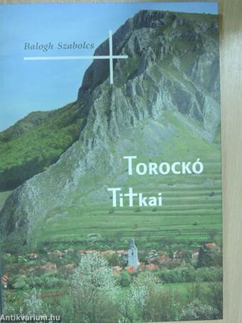 Torockó titkai