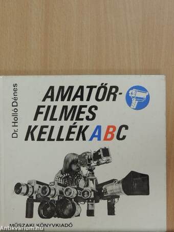 Amatőrfilmes kellék ABC