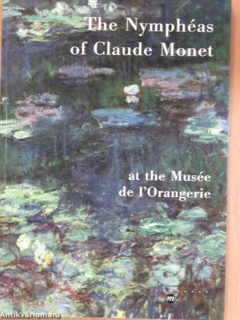 The Nymphéas of Claude Monet at the Musée de l'Orangerie