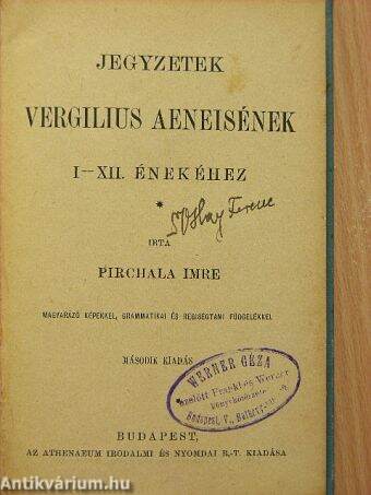 Jegyzetek Vergilius Aeneisének I-XII. énekéhez