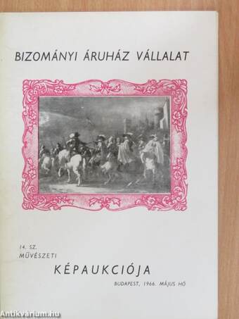 Bizományi Áruház Vállalat 14. sz. Művészeti Képaukciója