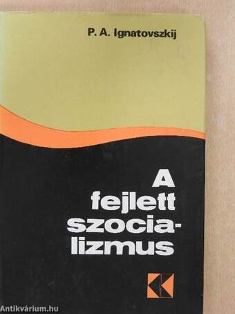 A fejlett szocializmus