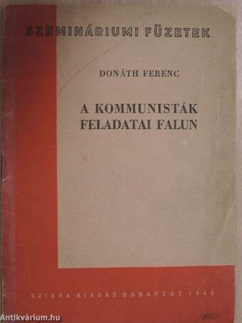 A kommunisták feladatai falun