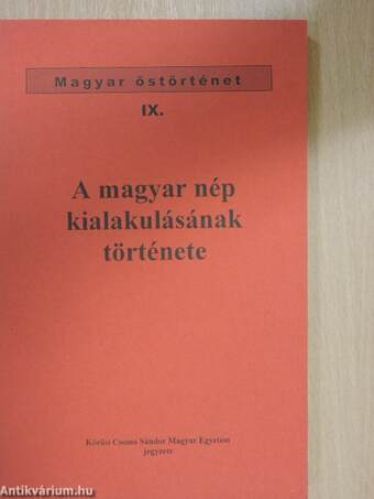 A magyar nép kialakulásának története