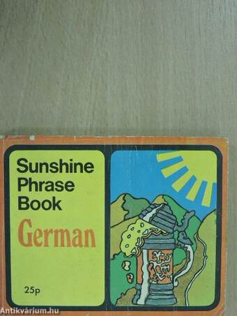 Sunshine German Phrase Book