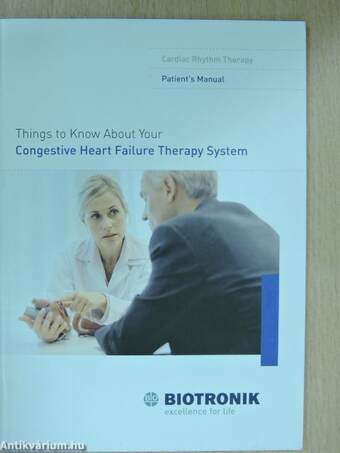 Things to Know About Your Congestive Heart Failure Therapy System