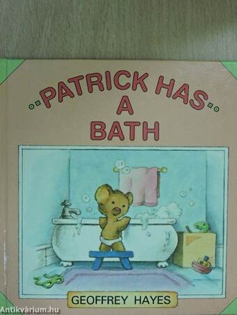 Patrick has a Bath 