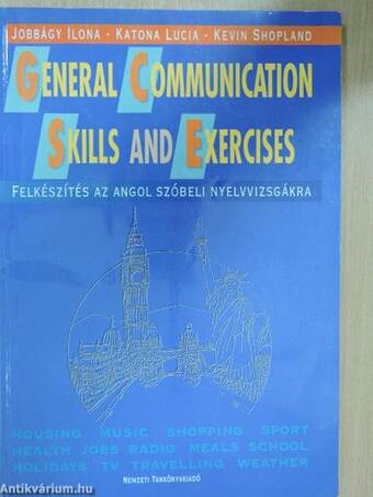 General Communication Skills and Exercises