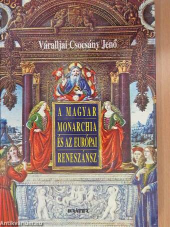 A magyar monarchia és az európai reneszánsz