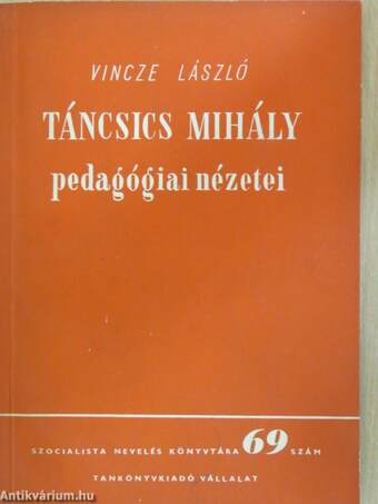 Táncsics Mihály pedagógiai nézetei