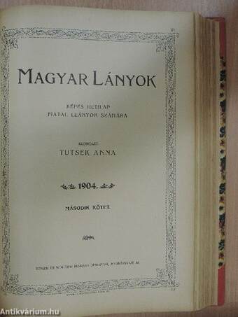 Magyar Lányok 1904. január-december I-II.