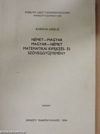 Német-magyar/magyar-német matematikai kifejezés- és szöveggyűjtemény