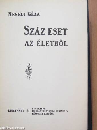 Száz eset az életből