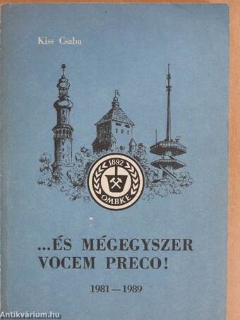 ...És mégegyszer Vocem preco!