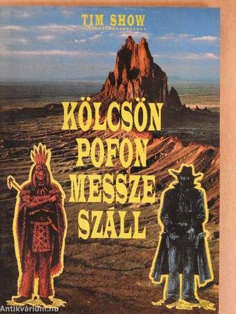 Kölcsön pofon messze száll