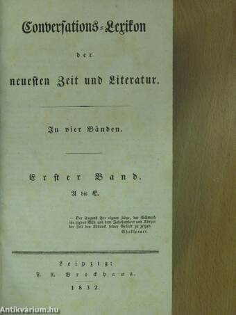 Conversations-Lexikon der neuesten Zeit und Literatur 1-4. (gótbetűs)