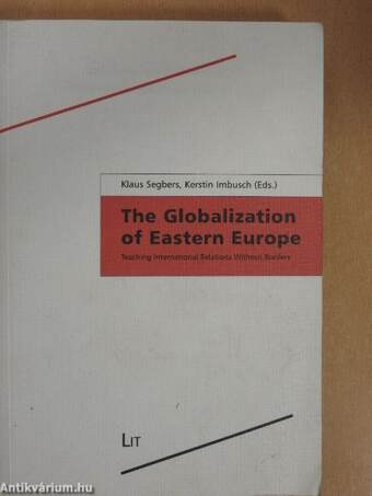 The Globalization of Eastern Europe