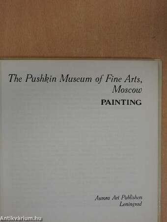 The Pushkin Museum of Fine Arts, Moscow - Painting