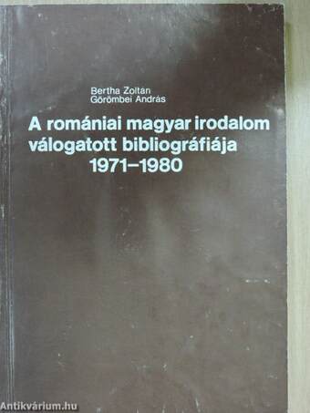 A romániai magyar irodalom válogatott bibliográfiája II.