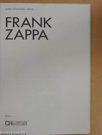 Jeho Vlastními Slovy Frank Zappa