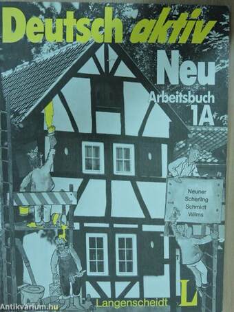 Deutsch aktiv Neu 1A - Arbeitsbuch