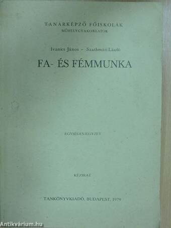 Fa- és fémmunka