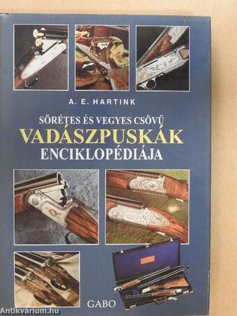 Sörétes és vegyes csövű vadászpuskák enciklopédiája