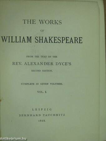 The Works of William Shakespeare I-VII.