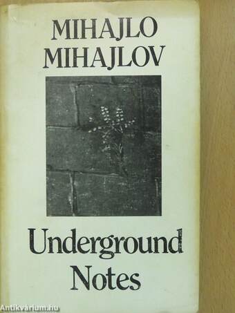 Underground Notes (aláírt példány)
