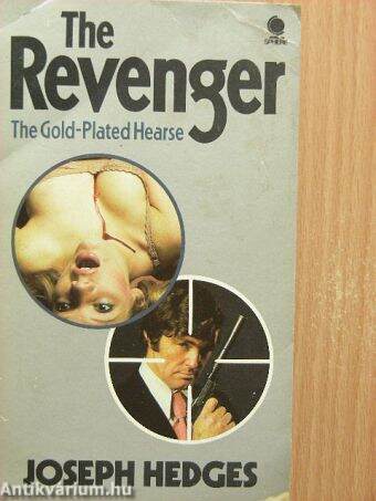 The Revenger: The Gold-Plated Hearse